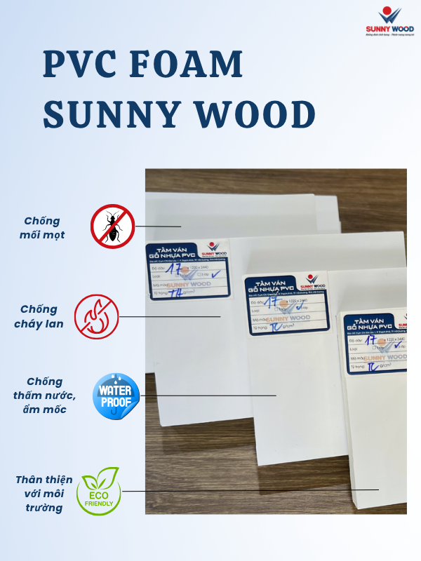 Ưu điểm của tấm PVC Foam Sunny Wood